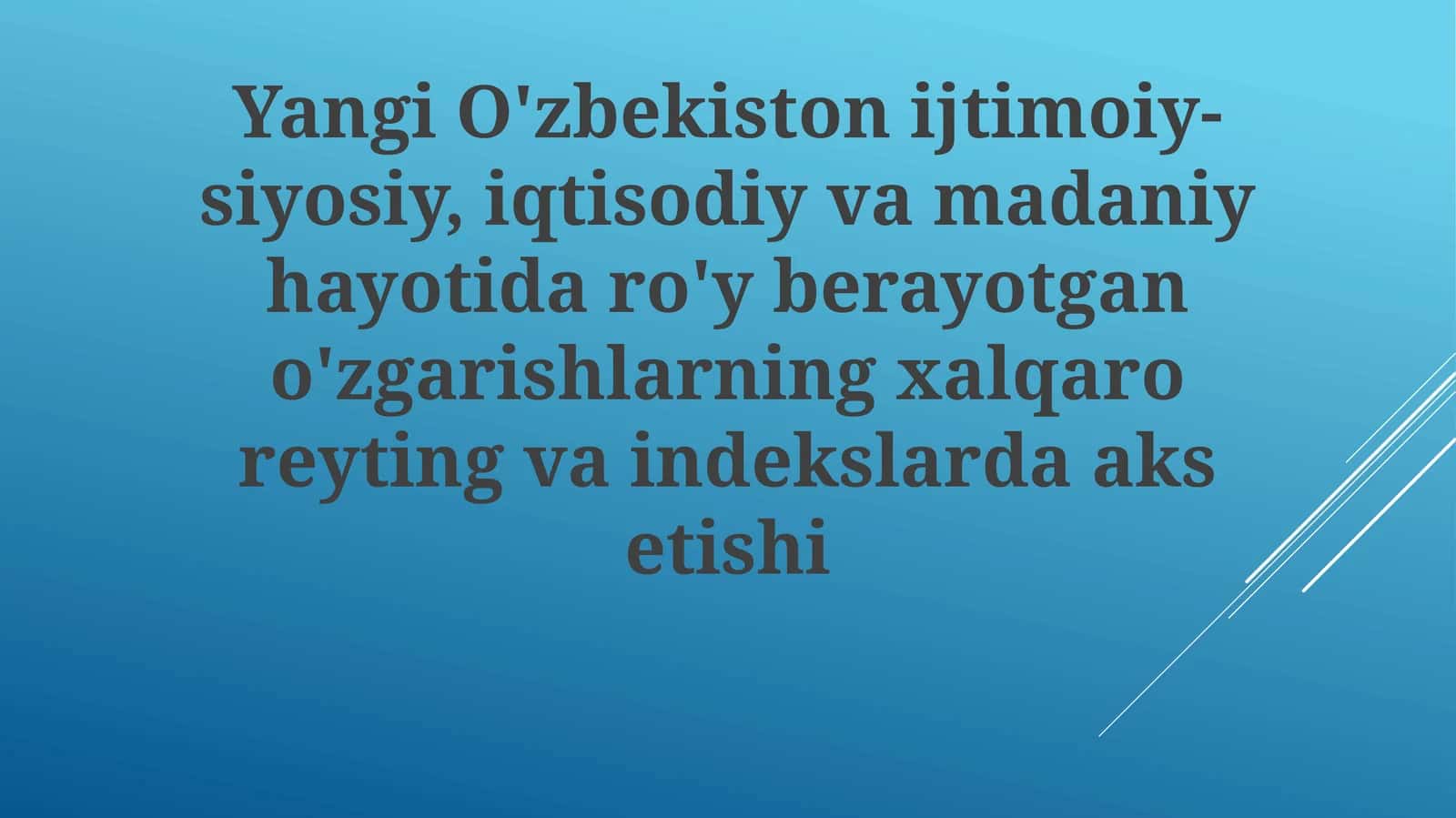 Isloh Yoʻli: Xalqaro Koʻrsatkichlar Orqali Nigohlar