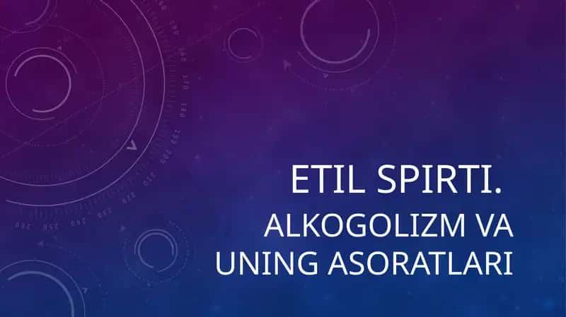 Etil spirti va uning xossalari