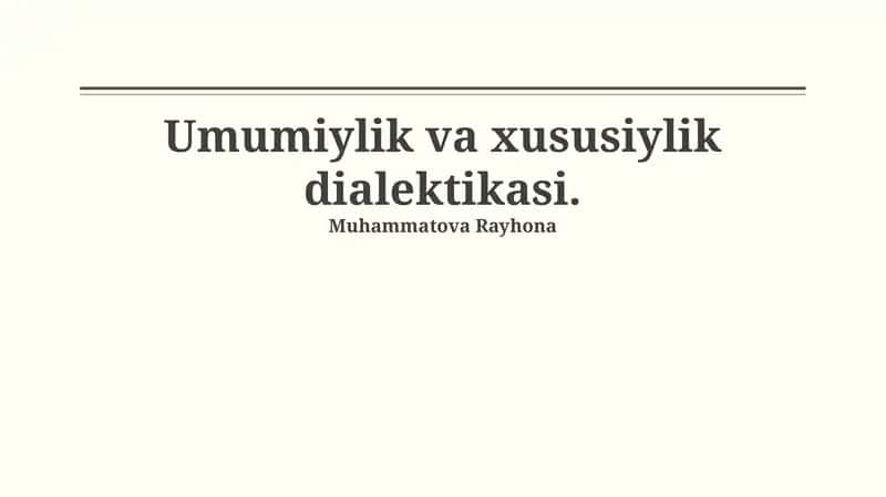 Umumiylik va xususiylik dialektikasi