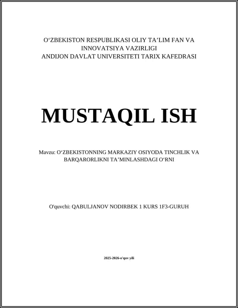 Oʻzbekistonning Markaziy Osiyoda Tinchlik va Barqarorlikni Taʼminlashdagi Oʻrni