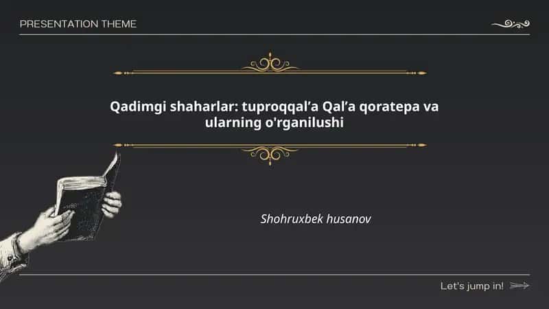 Qadimgi shaharlar: tuproqqalʼa Qalʼa qoratepa va ularning o'rganilushi
