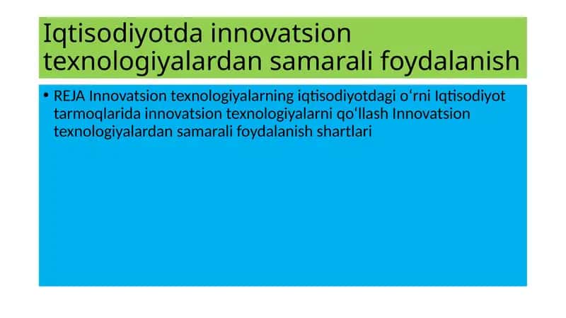 Innovatsion texnologiyalardan samarali foydalanish