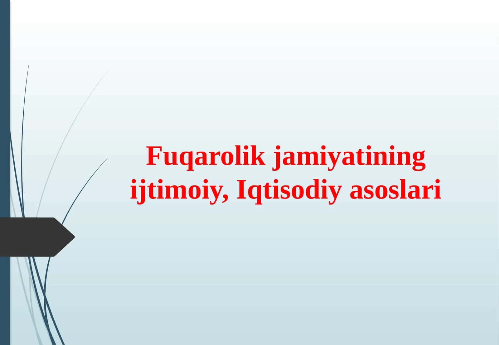 Fuqarolik jamiyatining ijtimoiy, Iqtisodiy asoslari
