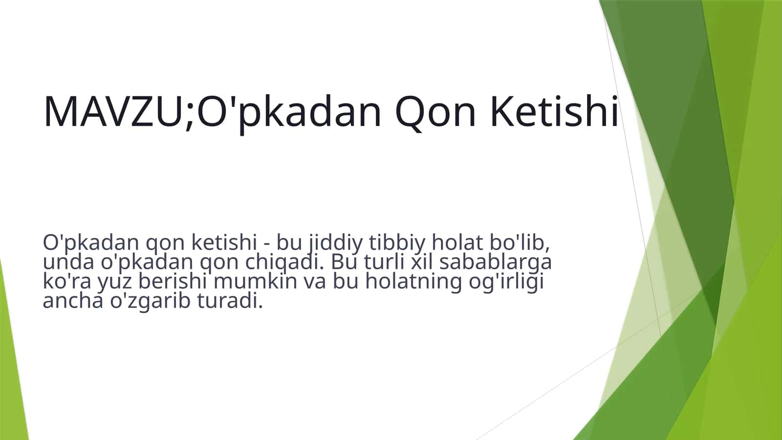 O'pkadan Qon Ketishi