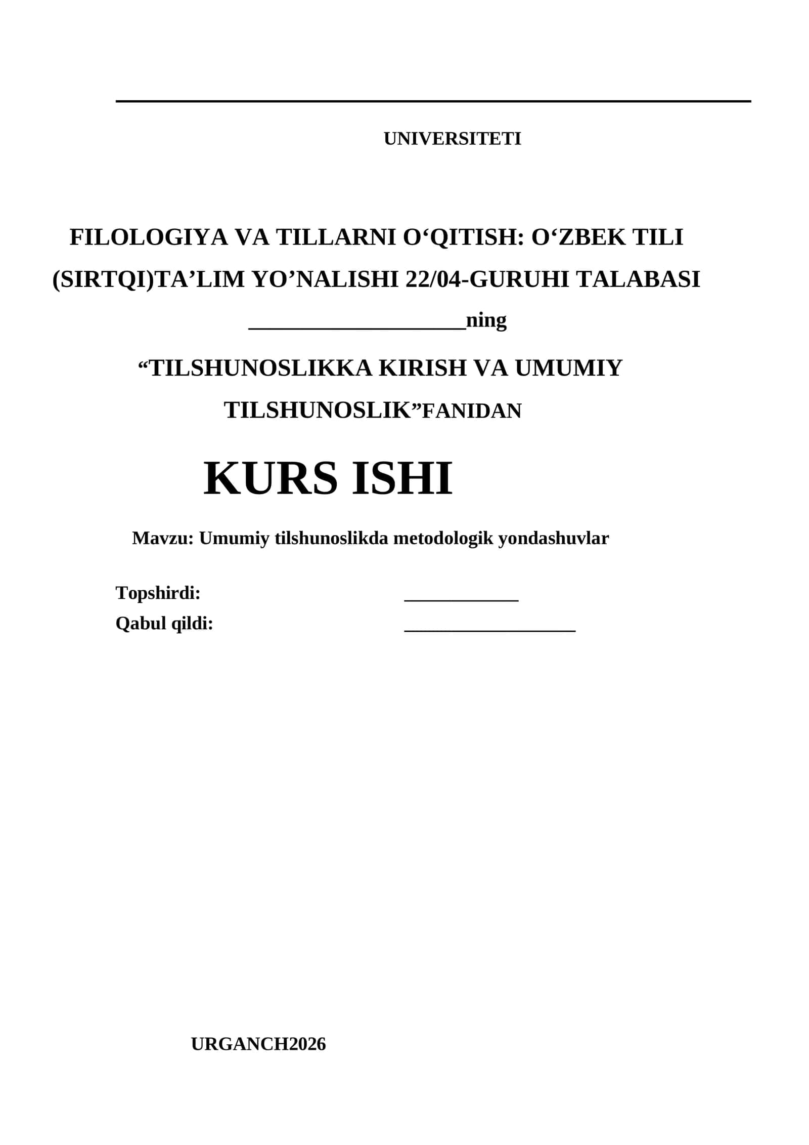 Umumiy Tilshunoslikda Metodologik Yondashuvlar