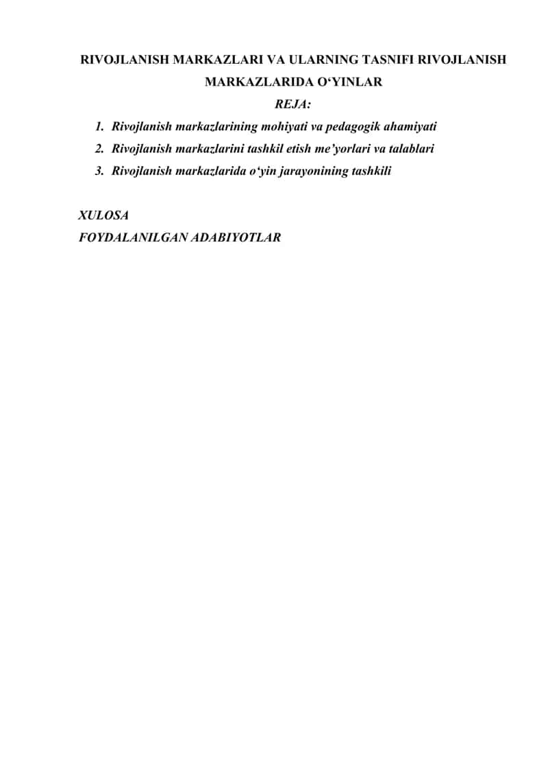 RIVOJLANISH MARKAZLARI VA ULARNING TASNIFI RIVOJLANISH MARKAZLARIDA O‘YINLAR