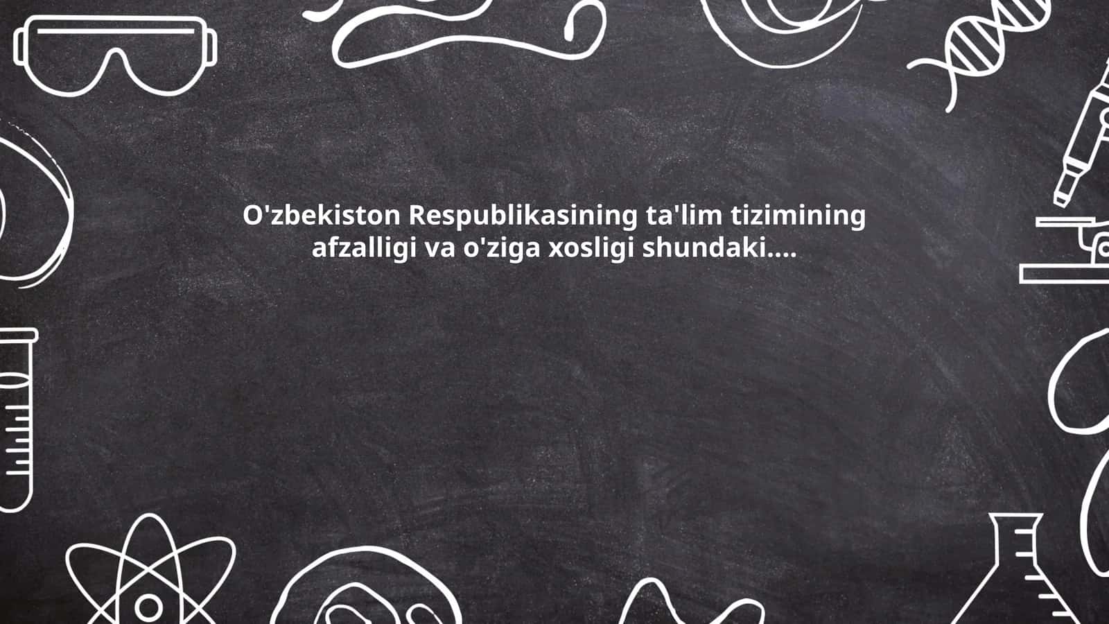 O'zbekiston ta'lim tizimining milliy qadriyatlarni saqlashdagi roli