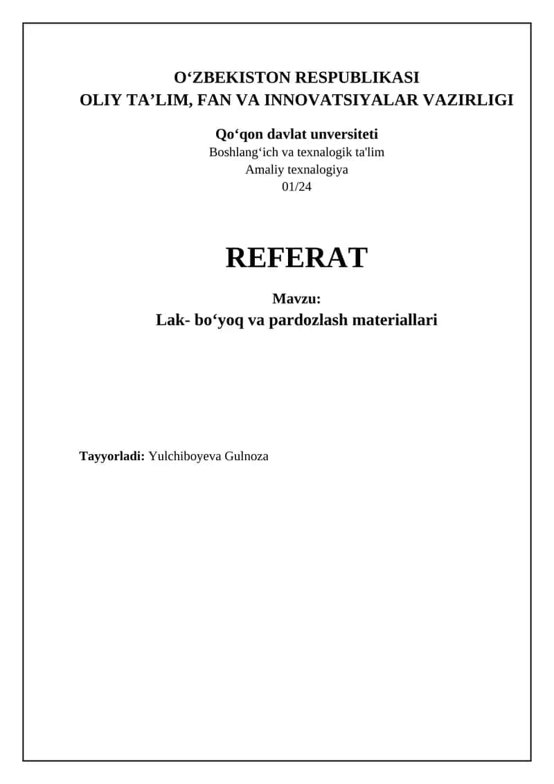 Lak- bo‘yoq va pardozlash materiallari