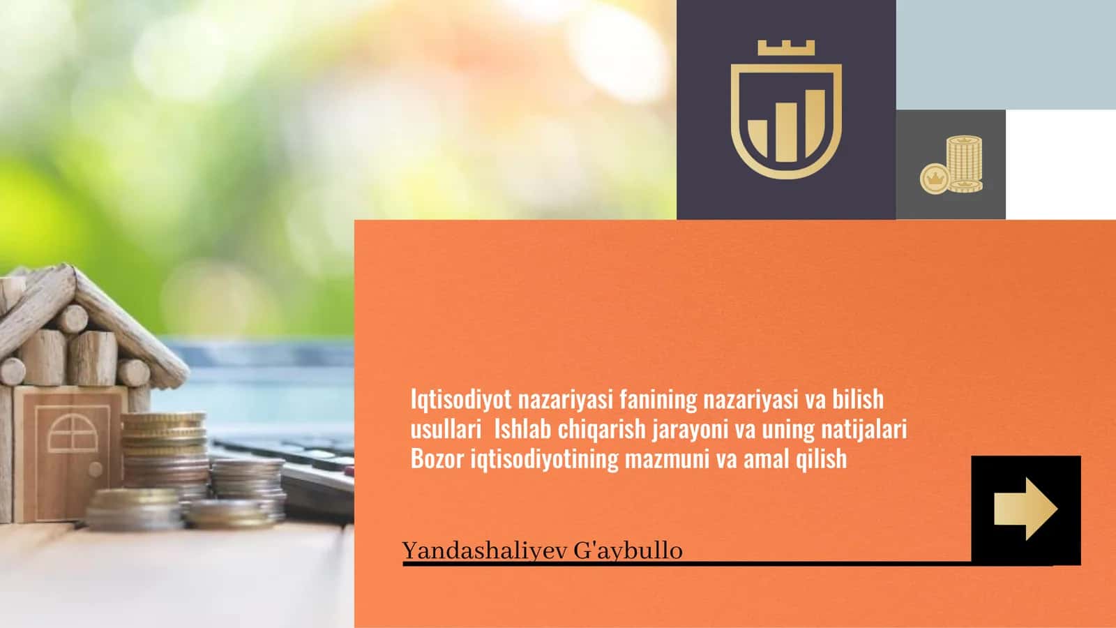 Iqtisodiyot nazariyasi fanining nazariyasi va bilish usullari