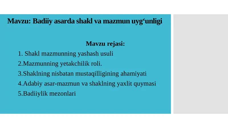 Badiiy asarda shakl va mazmun uyg‘unligi