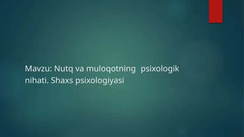 Nutq va Muloqot Psixologiyasi