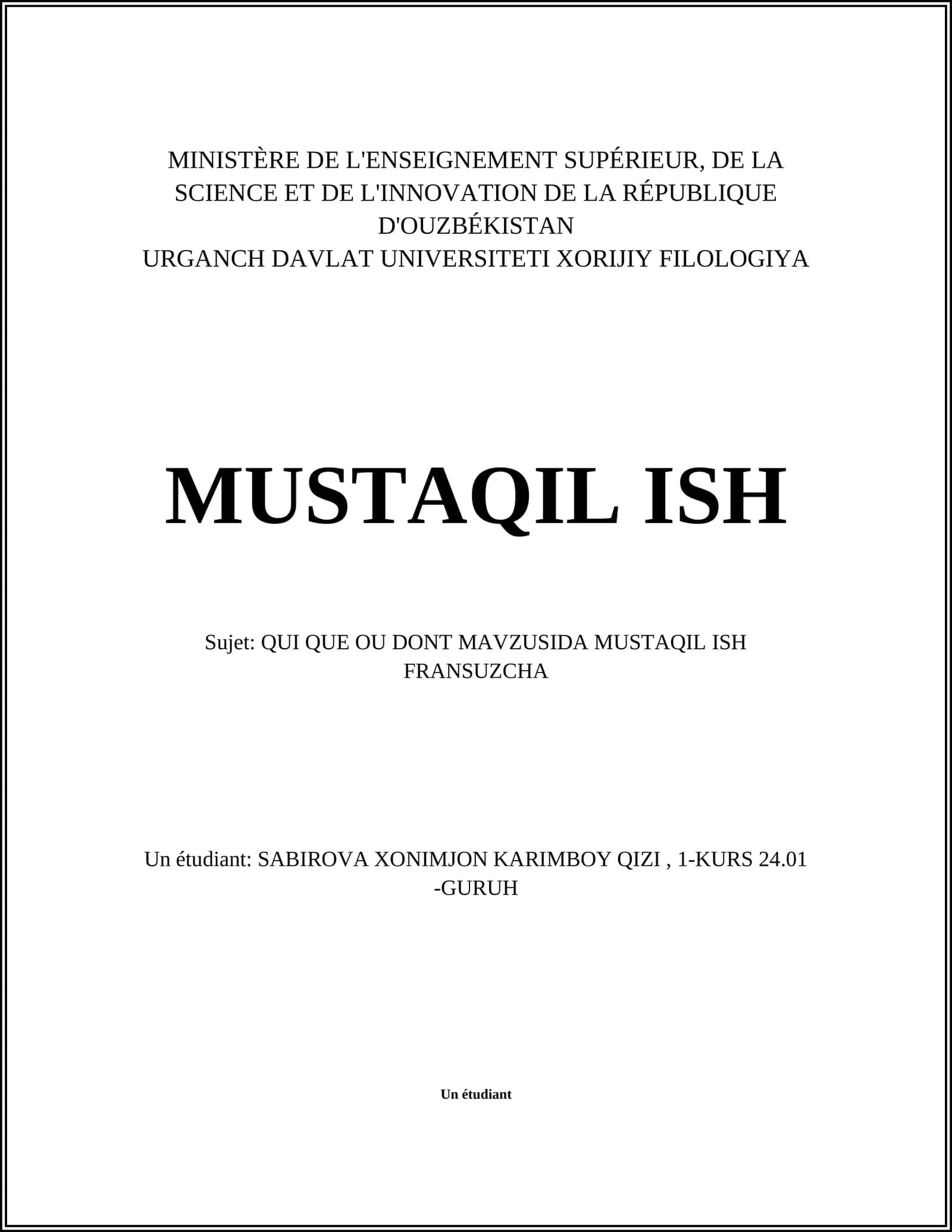 QUI QUE OU DONT MAVZUSIDA MUSTAQIL ISH FRANSUZCHA