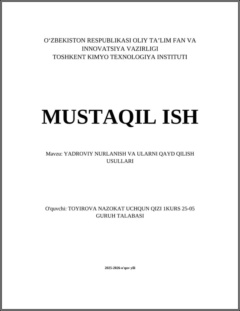 YADROVIY NURLANISH VA ULARNI QAYD QILISH USULLARI