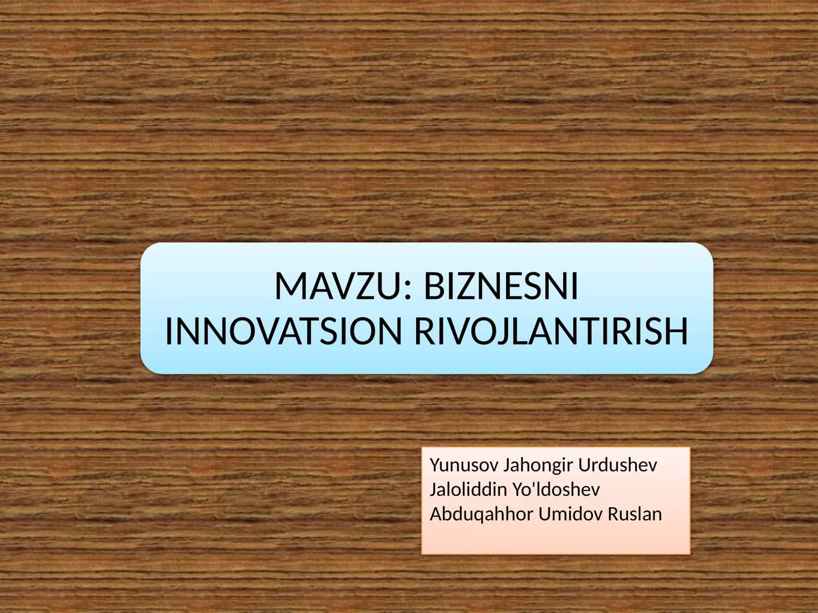 Innovatsion tadbrirkorlik faoliyati sub’ektlari