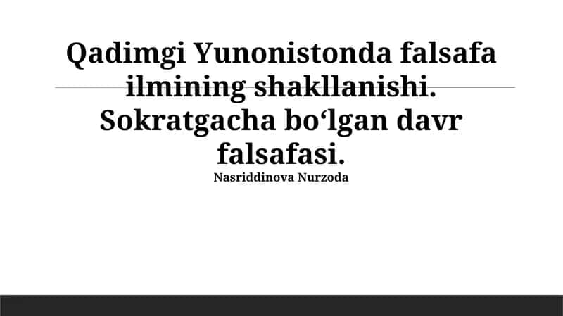 Qadimgi Yunonistonda falsafa ilmining shakllanishi