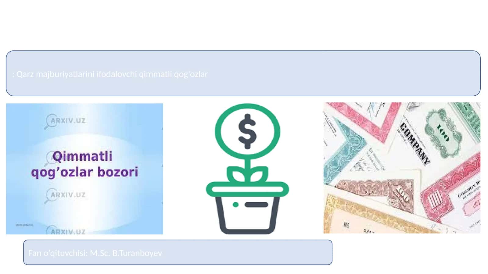 Qarz majburiyatlarini ifodalovchi qimmatli qog‘ozlar