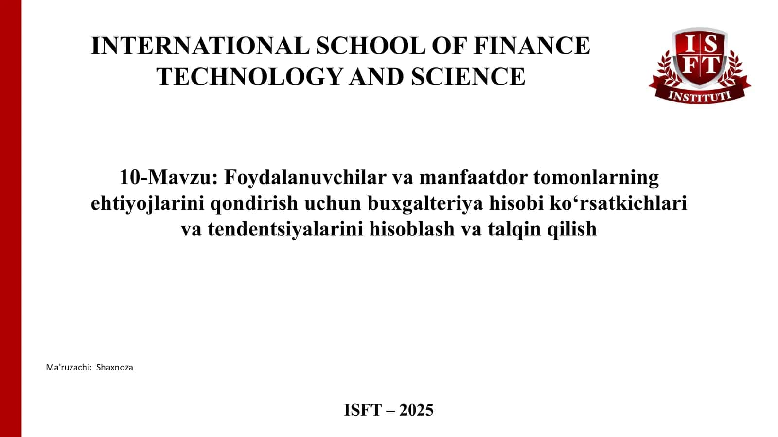 Foydalanuvchilar va manfaatdor tomonlarning ehtiyojlarini qondirish uchun buxgalteriya hisobi ko‘rsatkichlari va tendentsiyalarini hisoblash va talqin qilish