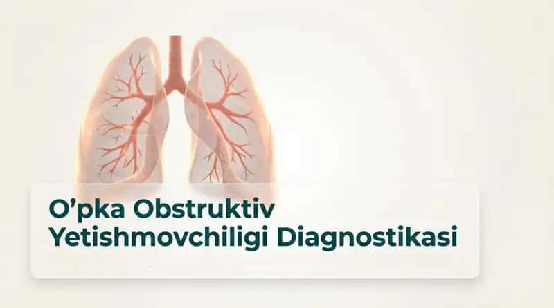 Oʻpka obstruktiv yetishmovchiligi diagnostikasi