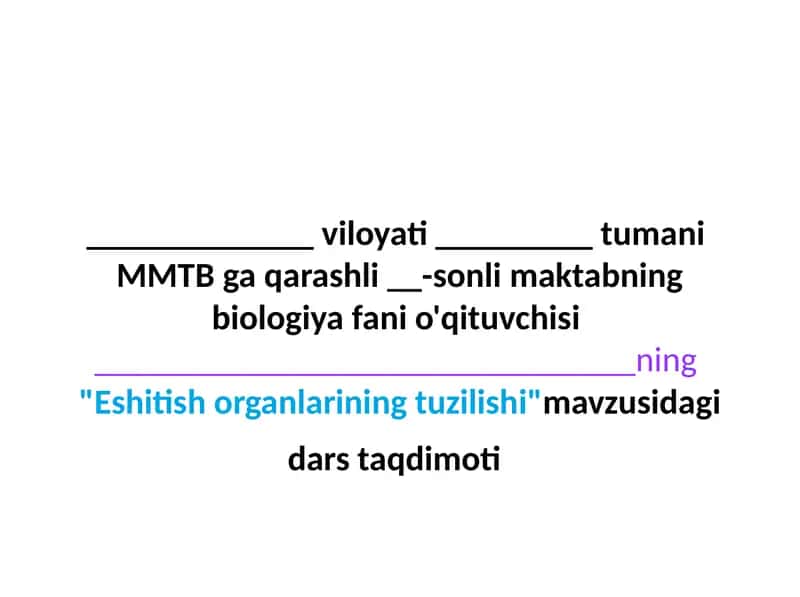 Eshitish organlarining tuzilishi