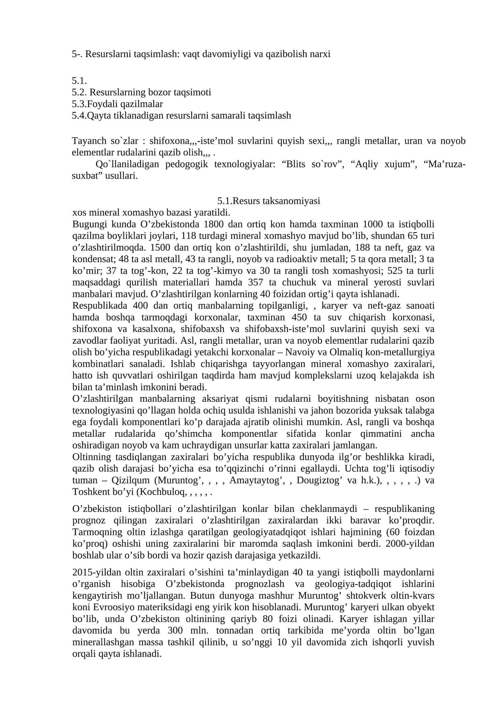 Resurslarni taqsimlash: vaqt davomiyligi va qazibolish narxi