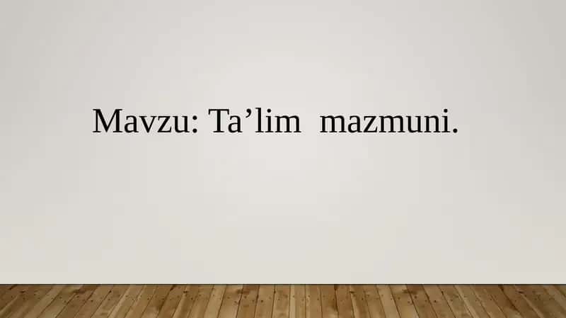 Ta’lim mazmuni