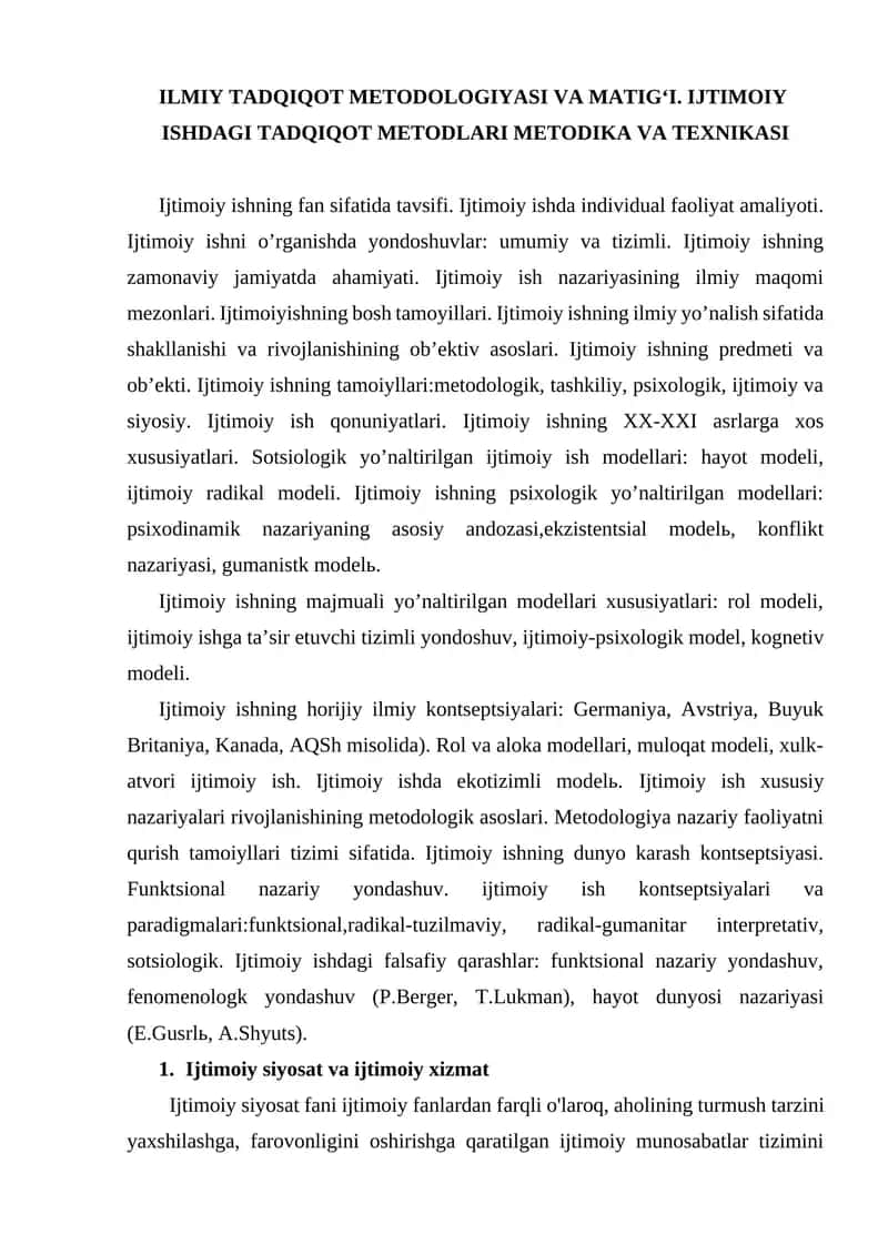 ILMIY TADQIQOT METODOLOGIYASI VA MATIGʻI. IJTIMOIY ISHDAGI TADQIQOT METODLARI METODIKA VA TEXNIKASI