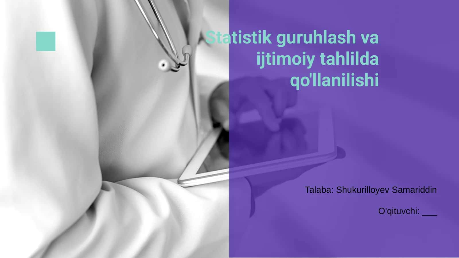 Statistik guruhlash va ijtimoiy tahlilda qo'llanilishi