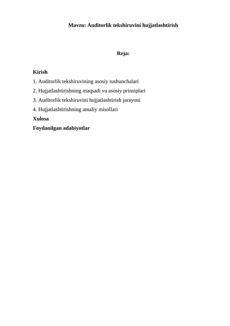 Auditorlik tekshiruvini hujjatlashtirish