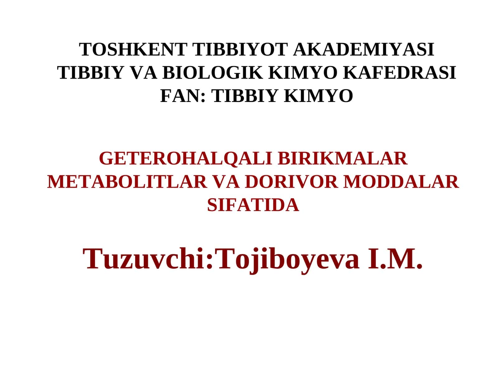 GETEROHАLQАLI BIRIKMАLАR METАBOLITLАR VАDORIVOR MODDАLАR SIFАTI