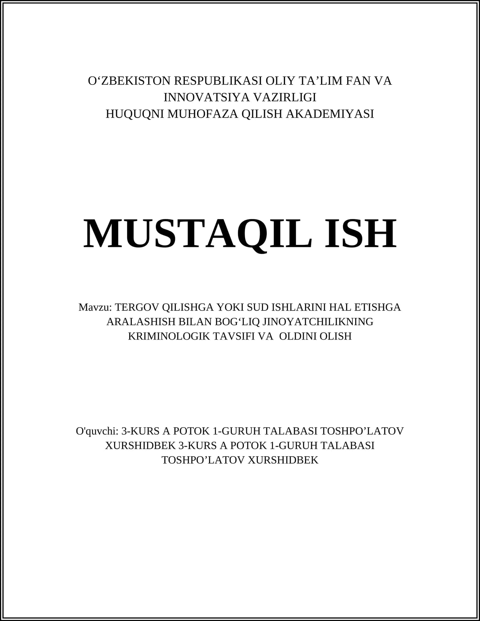 TERGOV QILISHGA YOKI SUD ISHLARINI HAL ETISHGA ARALASHISH BILAN BOG‘LIQ JINOYATCHILIKNING KRIMINOLOGIK TAVSIFI VA OLDINI OLISH