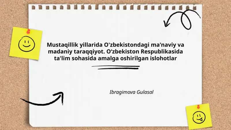 Mustaqillik yillarida O'zbekistondagi ma'naviy va madaniy taraqqiyot