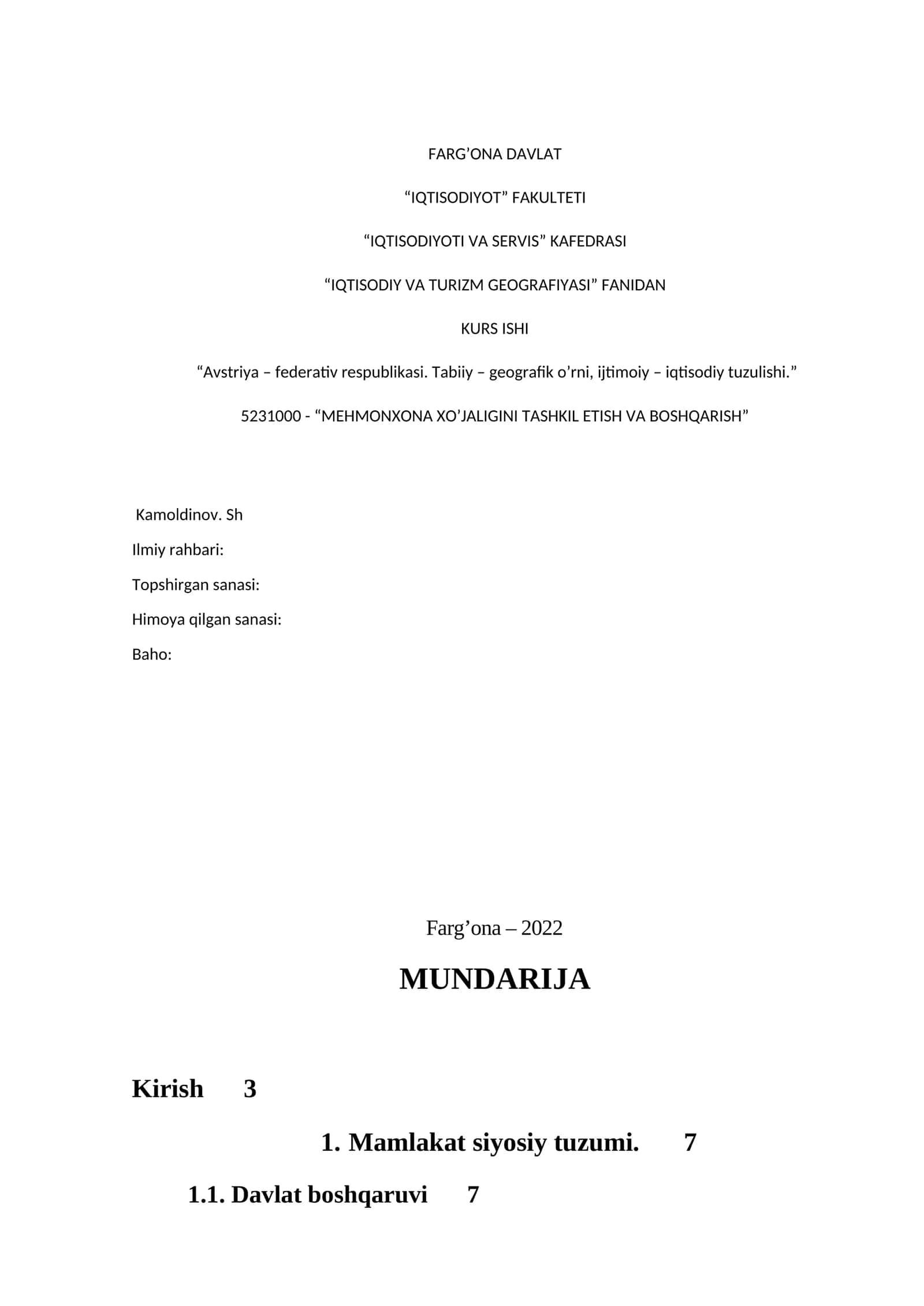 Avstriya – federativ respublikasi. Tabiiy – geografik o’rni, ijtimoiy – iqtisodiy tuzulishi