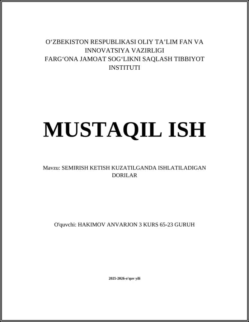 SEMIRISH KETISH KUZATILGANDA ISHLATILADIGAN DORILAR