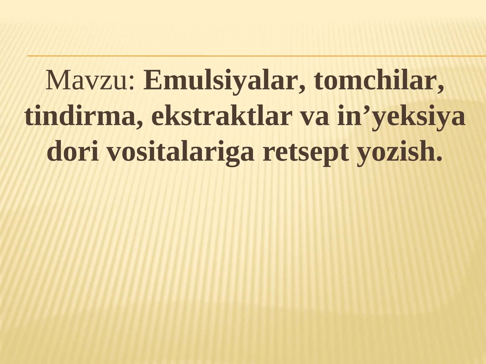 Emulsiyalar, tomchilar, tindirma, ekstraktlar va in’yeksiya dori vositalariga retsept yozish