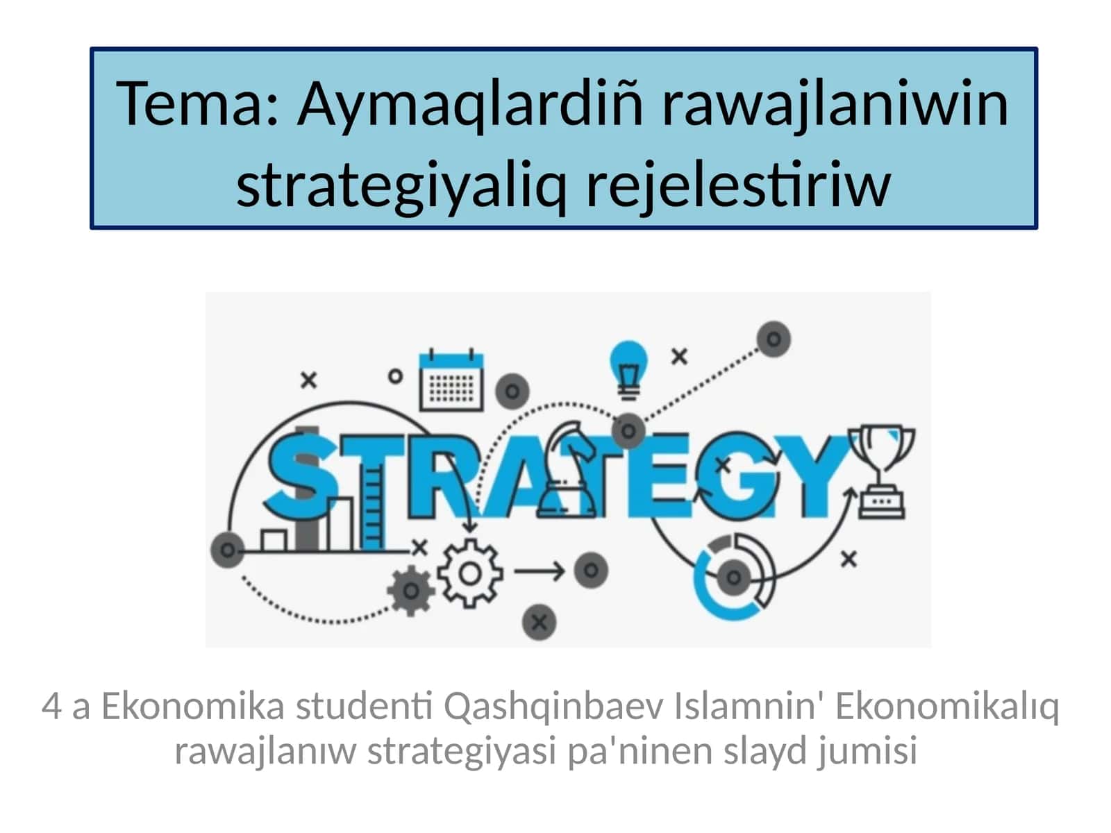 Aymaqlardiñ rawajlaniwin strategiyaliq rejelestiriw
