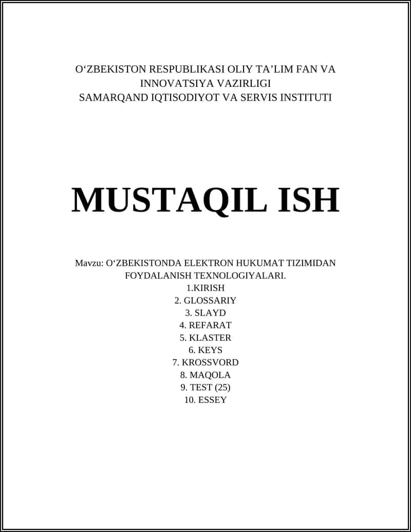 OʻZBEKISTONDA ELEKTRON HUKUMAT TIZIMIDAN FOYDALANISH TEXNOLOGIYALARI