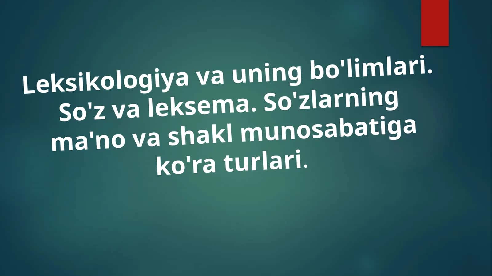 Leksikologiyavauningbo'limlari.So'zvaleksema.So'zlarningma'novashaklmunosabatigako'raturlari