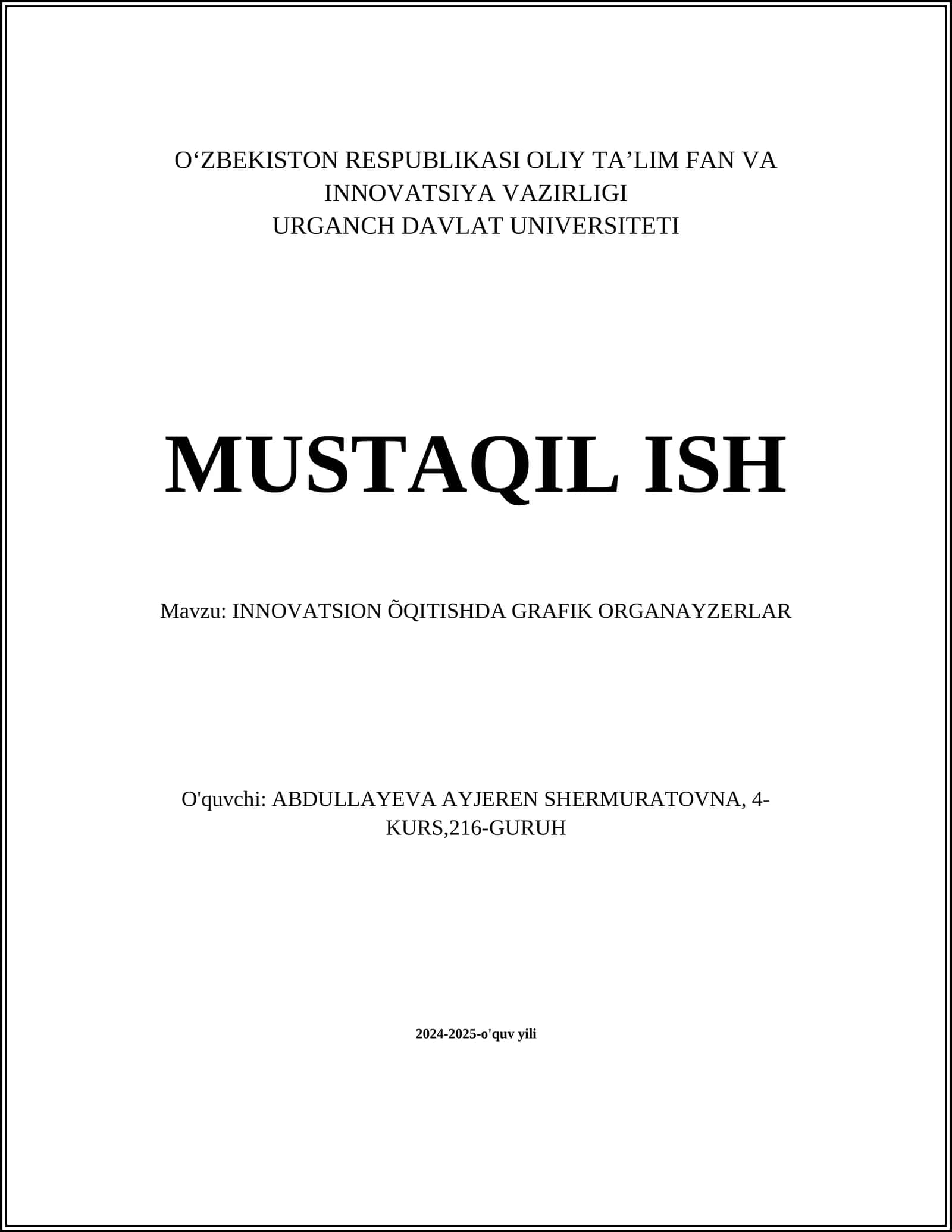 INNOVATSION ÕQITISHDA GRAFIK ORGANAYZERLAR