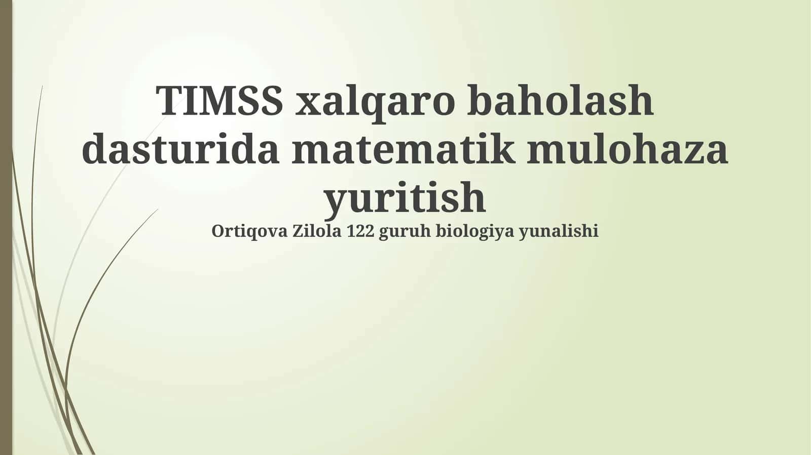 TIMSS xalqaro baholash dasturi