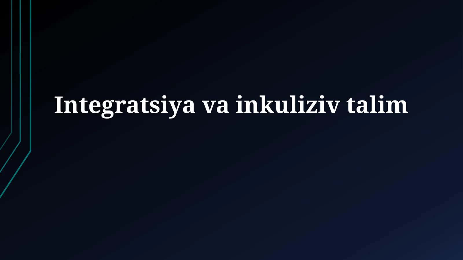 Integratsiya vainkulizivtalim