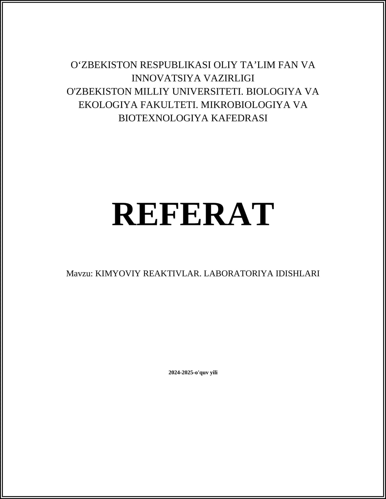 KIMYOVIY REAKTIVLAR. LABORATORIYA IDISHLARI