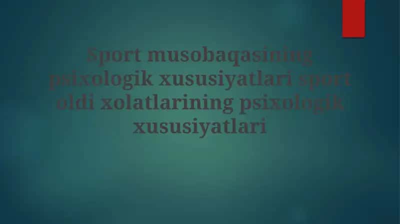 Psixologik tayyorgarlik usullari