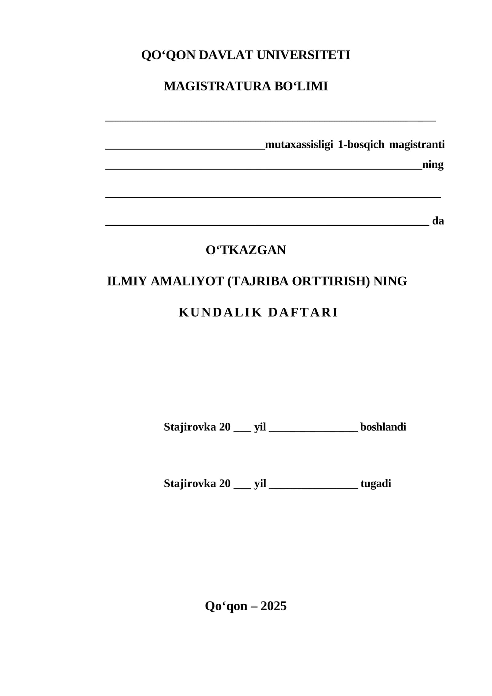 Magistrantlarning ilmiy amaliyot (stajirovka) kundaligi