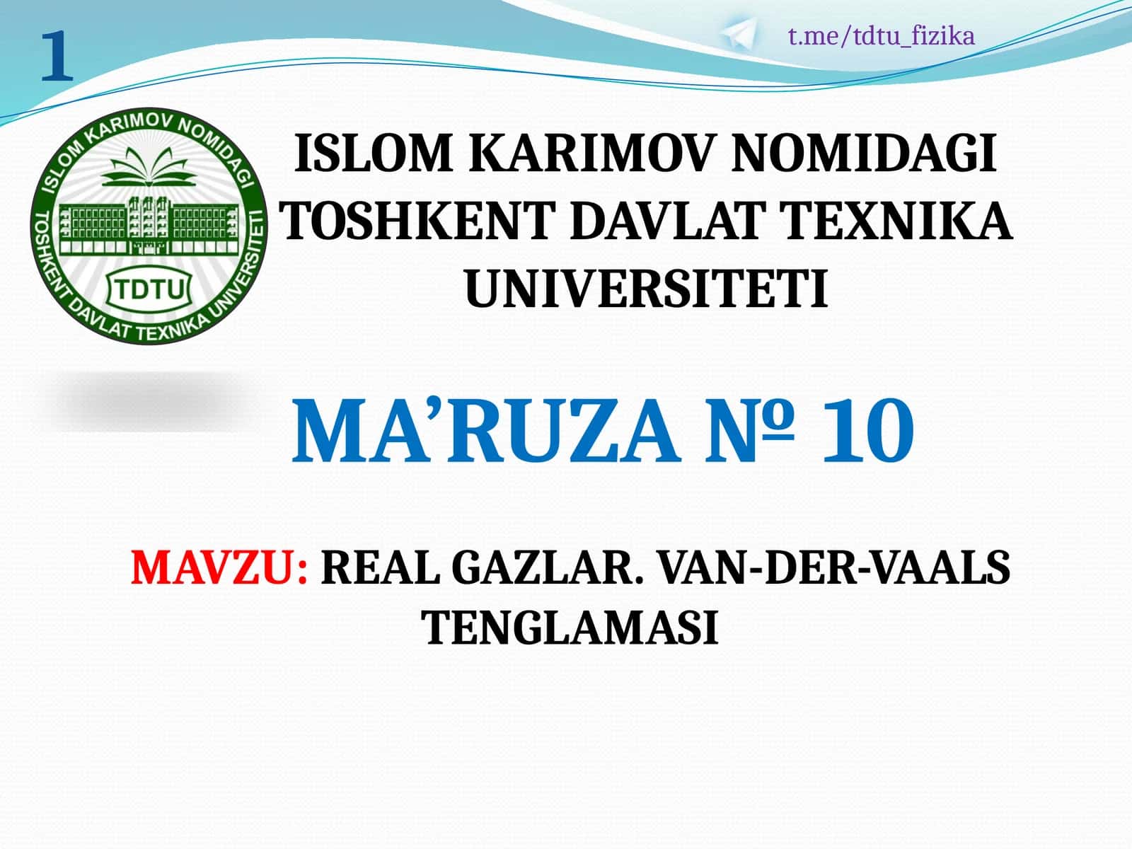 REAL GAZLAR. VAN-DER-VAALS TENGLAMASI