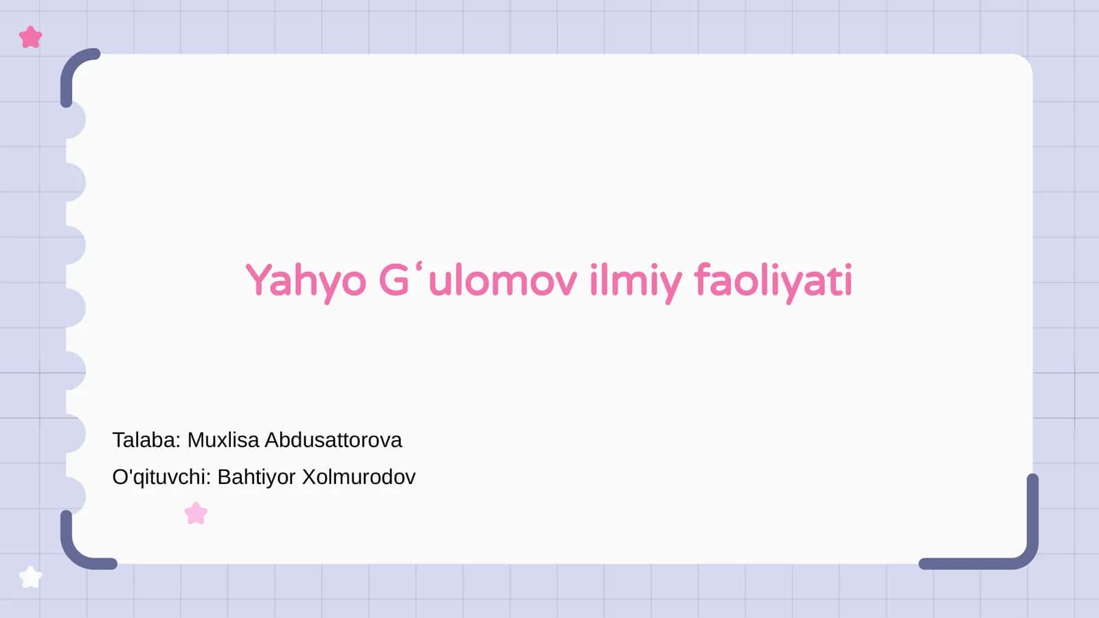 Yahyo Gʻulomov ilmiy faoliyati