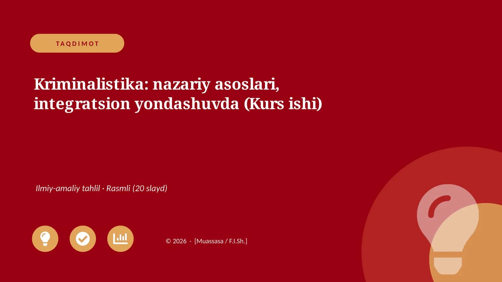 Kriminalistika: nazariy asoslari, integratsion yondashuvda (Kurs ishi)