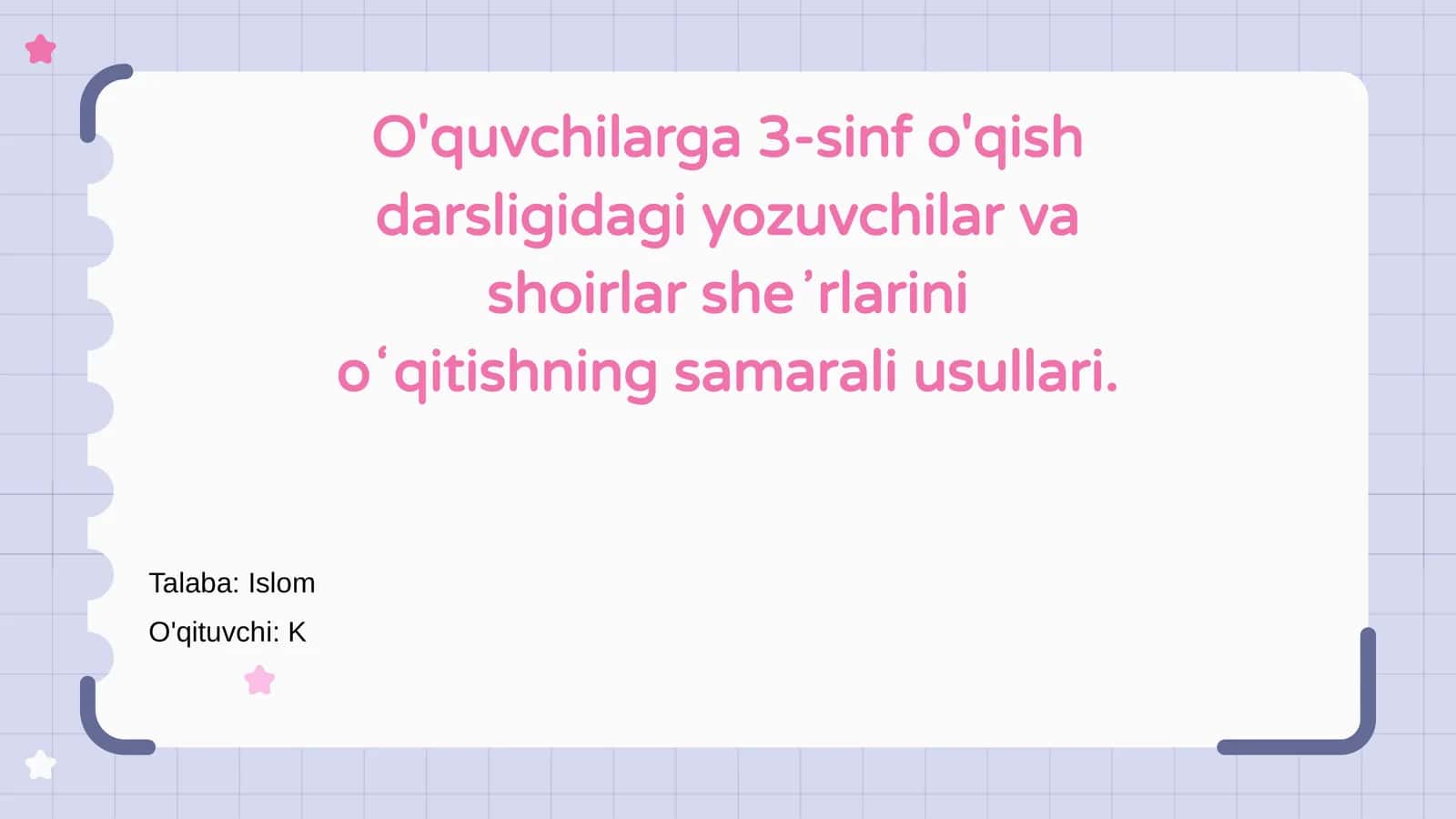 3-sinf yozuvchilar va shoirlar sheʼrlari oʻqitish