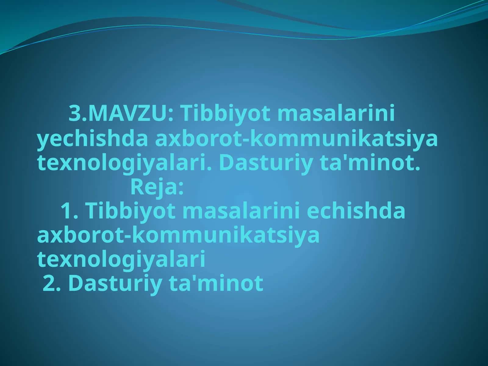 Tibbiyot masalarini yechishda axborot-kommunikatsiya texnologiyalari