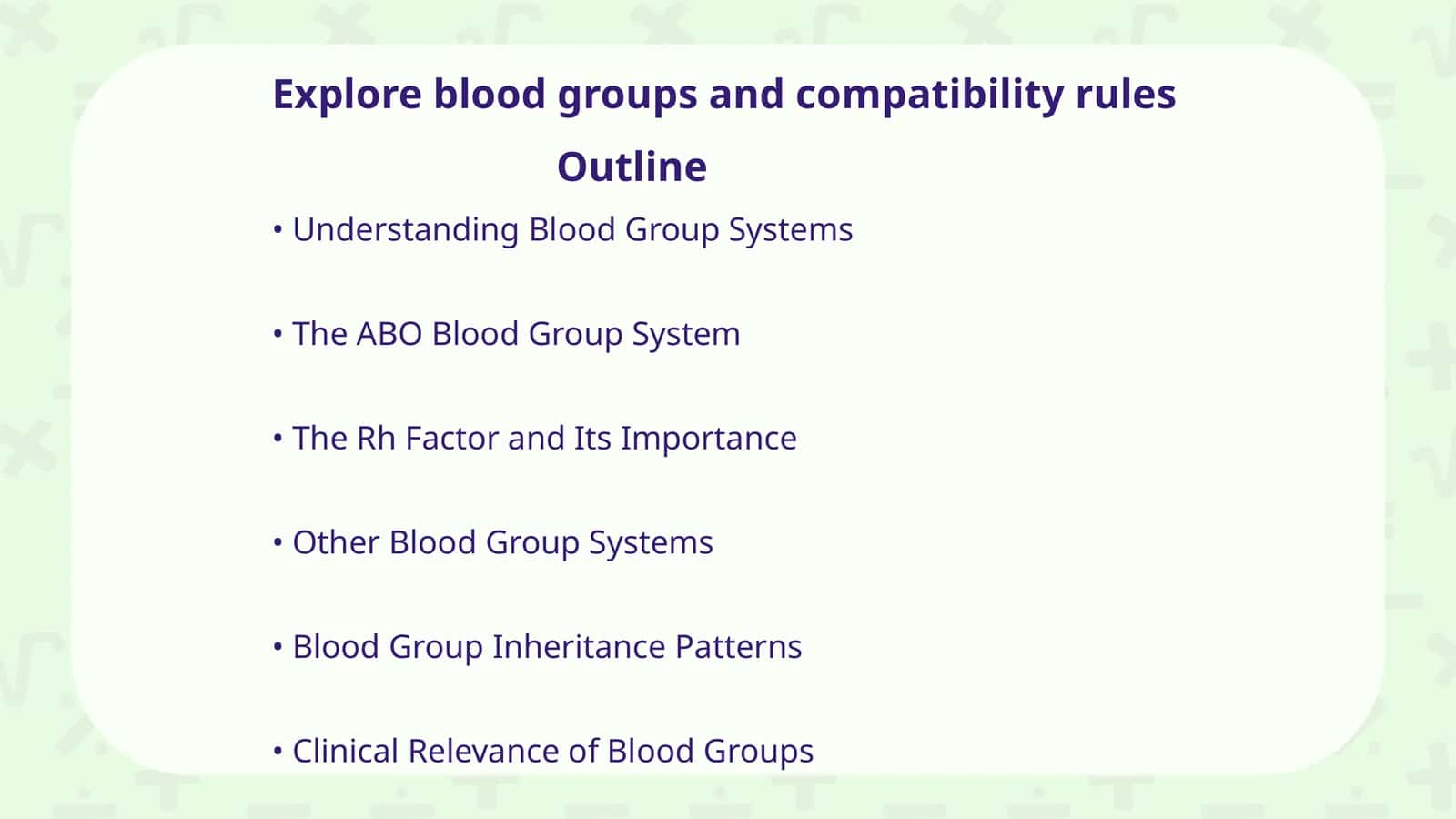 Explore blood groups and compatibility rules