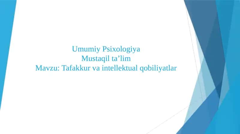Tafakkur va intellektual qobiliyatlar